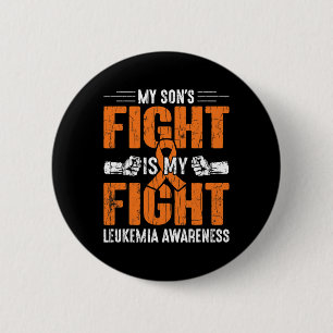 Son's Fight Is My Fight Happy Leukaemia Awareness  6 Cm Round Badge