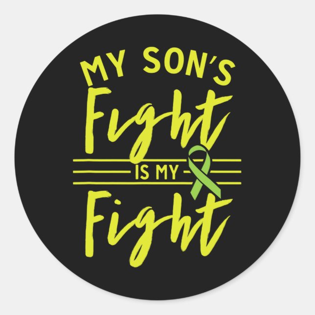 Son's Fight Is My Fight Kidney Disease Awareness  Classic Round Sticker (Front)