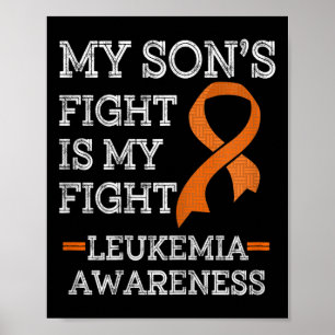 Son's Fight Is My Fight Leukaemia Awareness Gift Poster