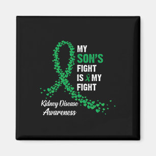 Son's Fight My Fight Kidney Disease Awareness  Magnet