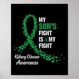 Son's Fight My Fight Kidney Disease Awareness  Poster