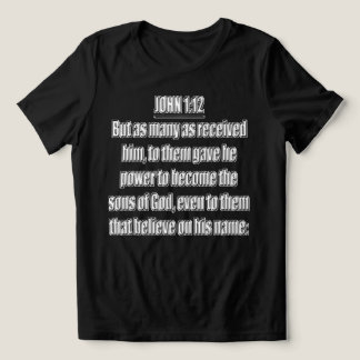 Sons Of God John 1 12 KJV Shirt