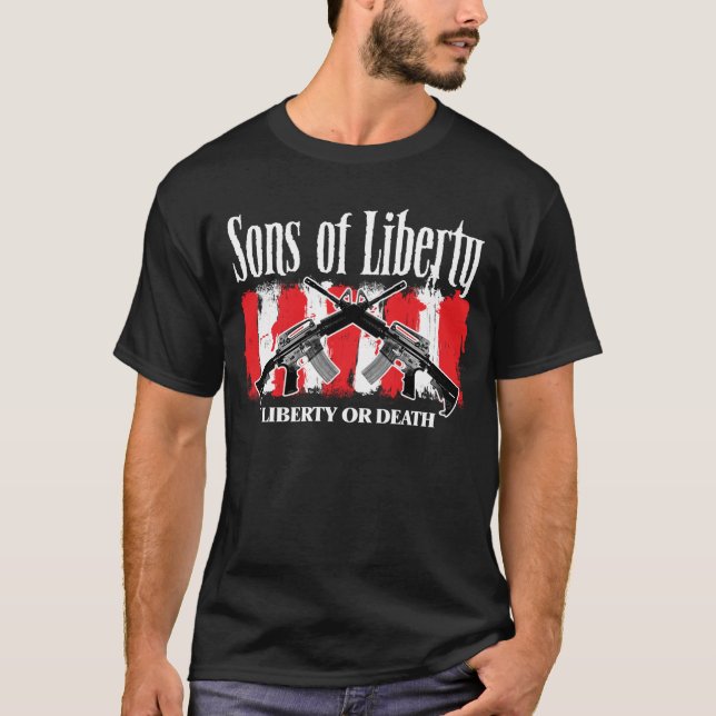 Sons of Liberty LIBERTY OR DEATH two-sided shirt (Front)