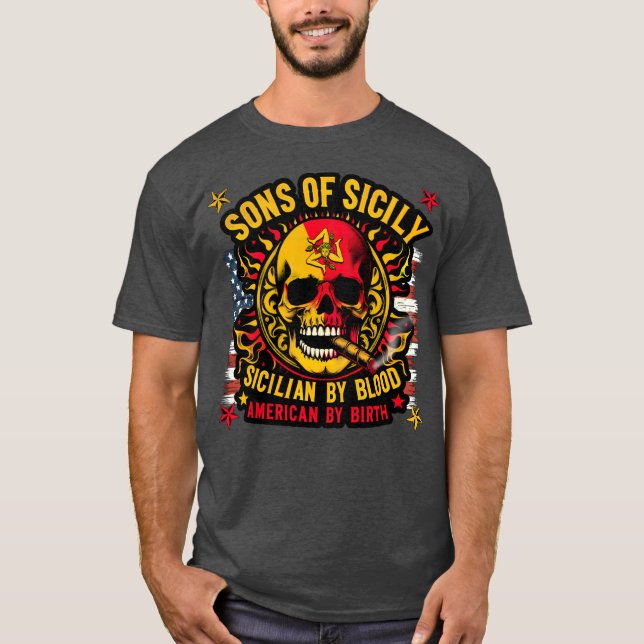 Sons of Sicily Sicilian by Blood American by Birth T-Shirt (Front)