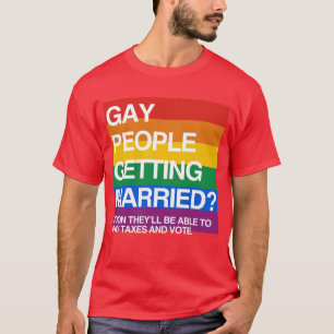 SOON GAY PEOPLE WILL BE ABLE TO PAY TAXES AND VOTE T-Shirt
