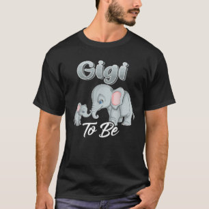 Soon Gigi To Be Elephants For Baby Shower Gender R T-Shirt