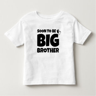 Soon To Be A Big Brother, Baby Feet Toddler T-Shirt
