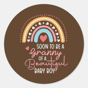 Soon To Be A Grandma of Beautiful Baby Boy Classic Round Sticker