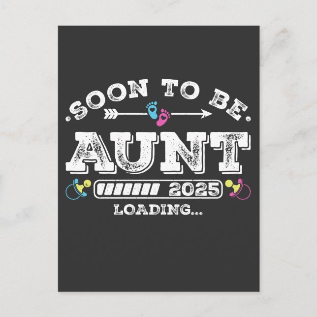 Soon to Be Aunt 2025 Loading Postcard (Front)