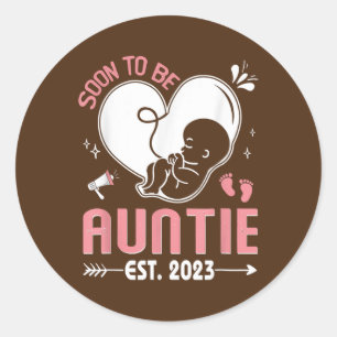 Soon to be Auntie 2023 Baby Reveal Mum Pregnancy  Classic Round Sticker