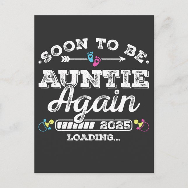 Soon to Be Auntie Again 2025 Loading Postcard (Front)
