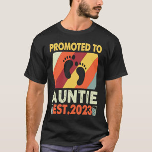 Soon To Be Auntie Promoted To Auntie 2023 Baby Re T-Shirt