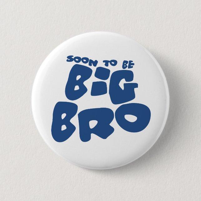 Soon to be big bro 6 cm round badge (Front)