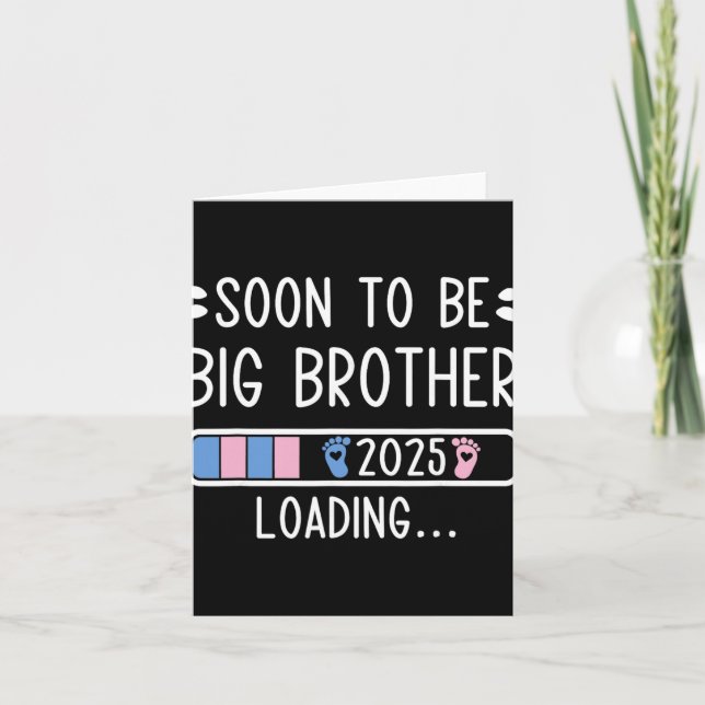 Soon To Be Big Brother 2025 Loading Pregnancy Anno Card (Front)