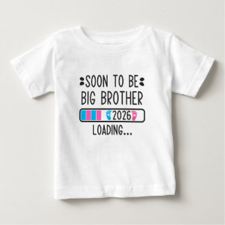 Soon to Be Brother 2026 Loading Pregnancy Announce Baby T-Shirt
