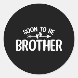 Soon To Be Brother Funny Pregnancy Announcement Br Classic Round Sticker