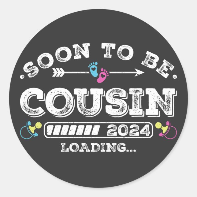 Soon to Be Cousin 2024 Loading Classic Round Sticker (Front)