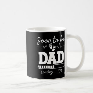 Soon To Be Dad 2026 Loading 67% New By Coffee Mug
