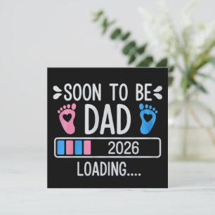 Soon to Be Dad 2026 Loading Pregnancy Announcement