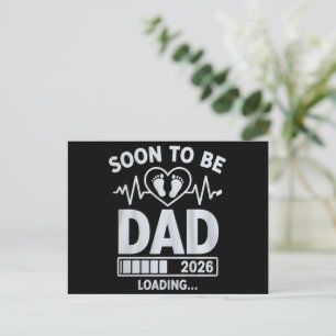 Soon to Be Dad 2026 Loading Pregnancy Announcement Postcard