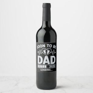 Soon to Be Dad 2026 Loading Pregnancy Announcement Wine Label