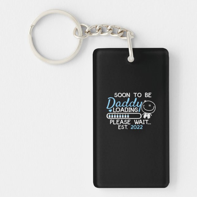 Soon To Be Daddy 2022 Father's Day First Time Key Ring (Front)