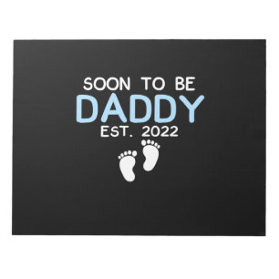 Soon To Be Daddy 2022 Father's Day First Time Notepad