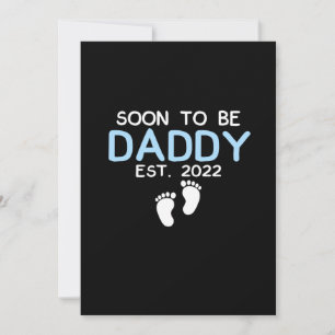 Soon To Be Daddy 2022 Father's Day First Time Save The Date
