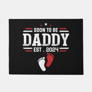 Soon To Be Daddy 2024 New Dad 2024 First Time Dad  Doormat