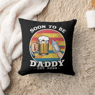 Soon To Be Daddy 2025 First Time Daddy 2025 Retro  Cushion