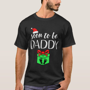 Soon To Be Daddy Christmas Funny Pregnancy Announc T-Shirt