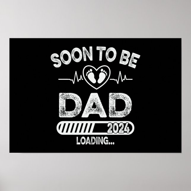 Soon to Be Daddy Est 2024 Father's Day Poster (Front)