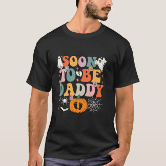 Soon to Be Daddy Halloween Pregnancy Announcement  T-Shirt