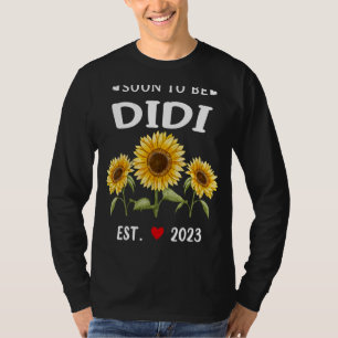 Soon To Be Didi 2023 Sunflower Mother's Day T-Shirt