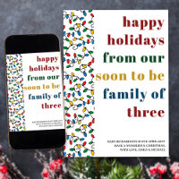 Soon to Be Family of Three Colorful Typography