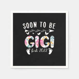 Soon To Be Gigi Est 2022 Floral New Grandma Mother Napkin