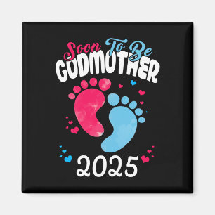 Soon To Be Godmother 2025 Pregnancy Announcement  Magnet