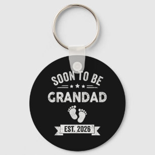 Soon To Be Grandad 2026 Fathers Day First Time Gra Key Ring