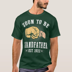 Soon To Be Grandfather Est  T-Shirt