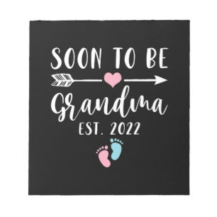 Soon To Be Grandma 2022 For New Grandma Notepad