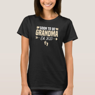 Soon to be Grandma 2023 First Time Pregnancy Annou T-Shirt