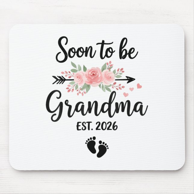Soon To Be Grandma 2026  Mouse Pad (Front)