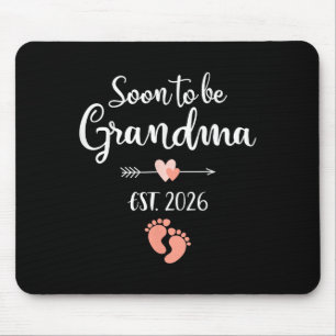 Soon To Be Grandma 2026  Mouse Pad