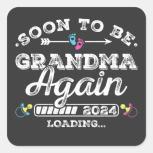 Soon to Be Grandma Again 2024 Loading Square Sticker