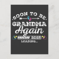 Soon to Be Grandma Again 2025 Loading
