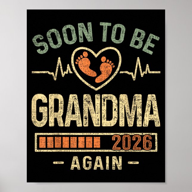 Soon To Be Grandma Again 2026 Expecting Baby Grand Poster (Front)