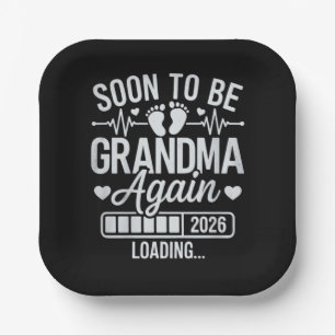 Soon to Be Grandma Again 2026 Loading Pregnancy  Paper Plate