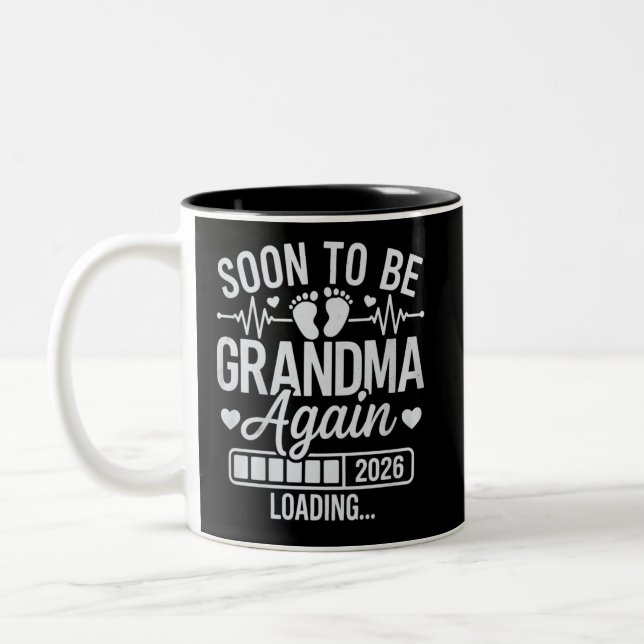 Soon to Be Grandma Again 2026 Loading Pregnancy  Two-Tone Coffee Mug (Left)
