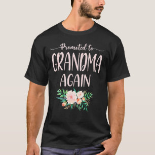 Soon To Be Grandma Again Mother's Day Floral Mum P T-Shirt