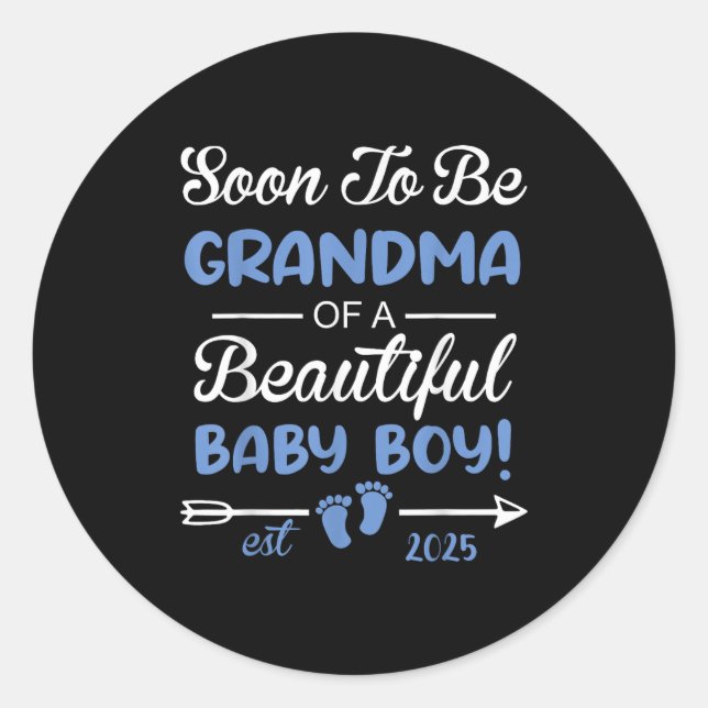 Soon To Be Grandma Of Beautiful Baby Boy Reveal  Classic Round Sticker (Front)